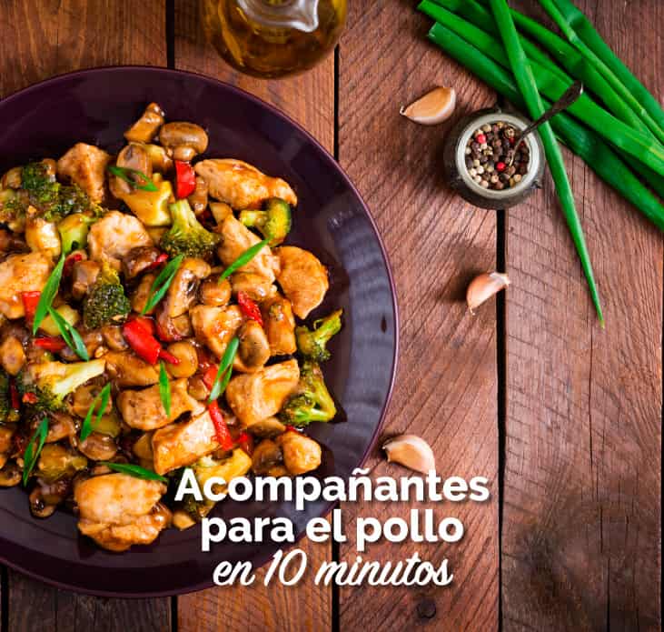 Acompañantes para pollo en 10 minutos