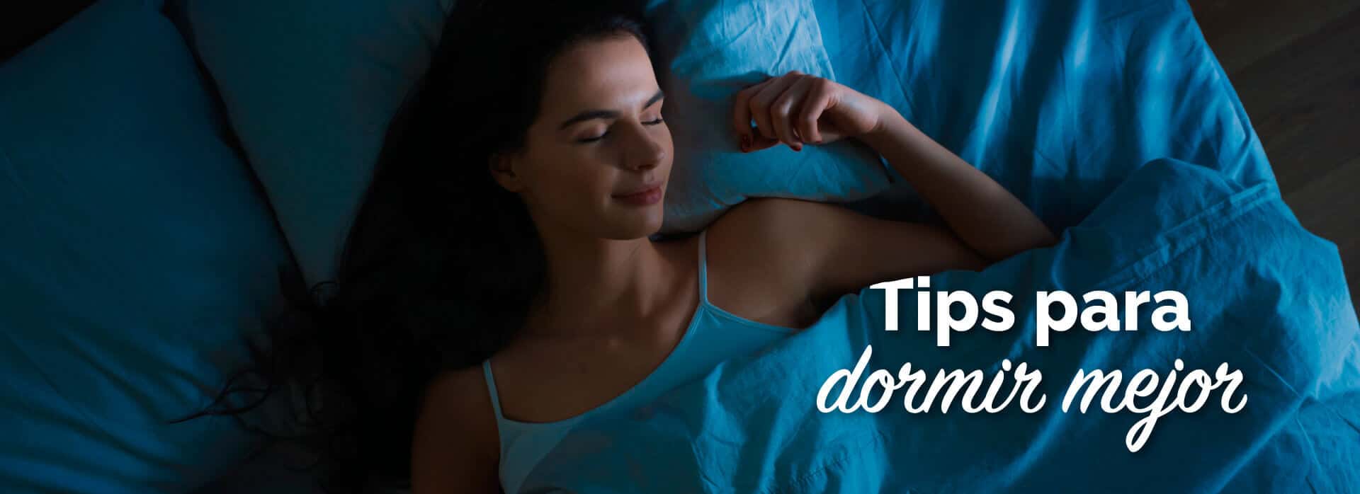 Tips para dormir mejor
